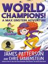 Cover image for Max Einstein: World Champions!